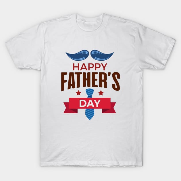 Happy father day T-Shirt by This is store